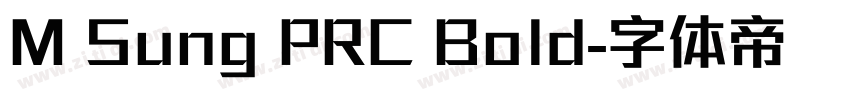 M Sung PRC Bold字体转换